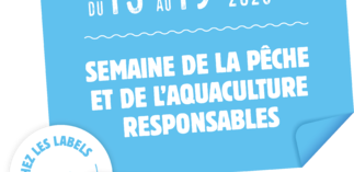 C’est la semaine de la pêche et de l'aquaculture responsables 2023 !